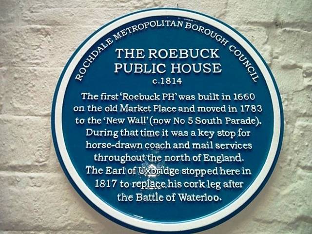 The plaque tells the story of the Earl of Uxbridge, who stopped at the Roebuck in 1817 to replace his cork leg after the Battle of Waterloo