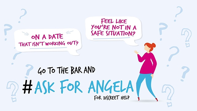  ‘Ask for Angela’ campaign