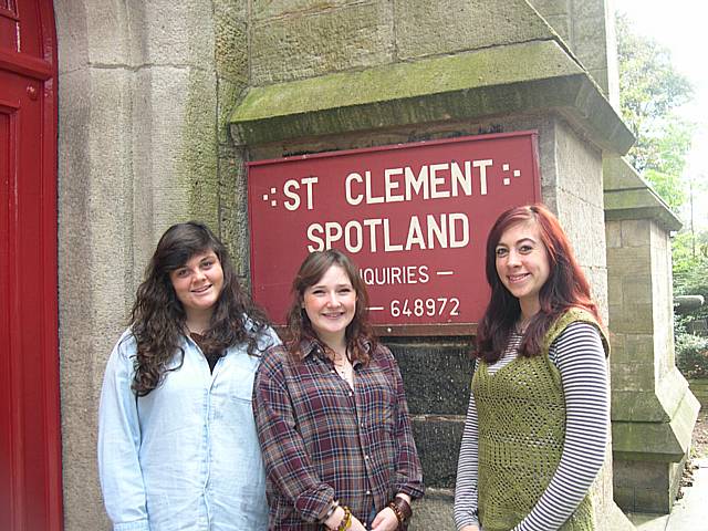 Georgia Bishop, Eleanor Edmonds and Harriet Eaves at St Clement's.