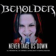 Beholder released the single, never take us down, yesterday (11 May)