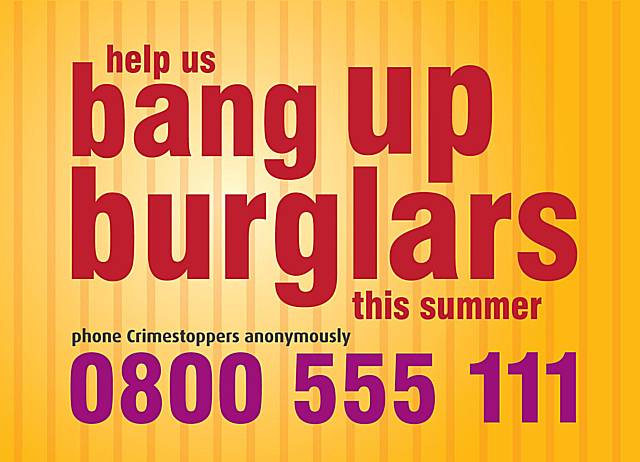 Help the Police to bang up burglars.