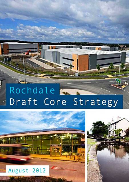 The Core Strategy sets out major plans for the borough for the next 15 years