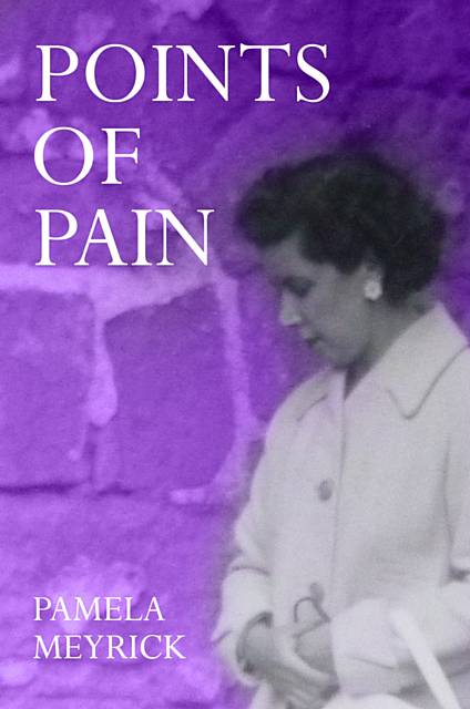 Points of Pain by Pamela Meyrick