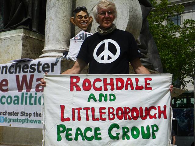 Rochdale and Littleborough Peace Group campaigning for Tony Blair's arrest