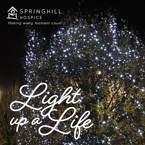 Springhill Hospice's virtual Light up a Life service will be held on Saturday 5 December