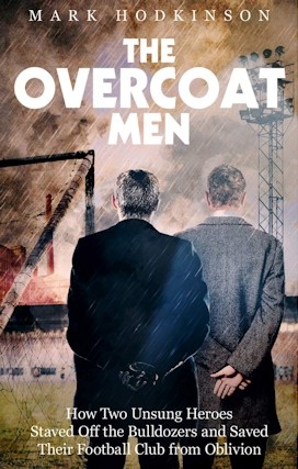 The Overcoat Men by Mark Hodkinson