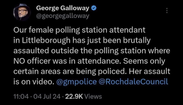 George Galloway called it a brutal assault outside Littleborough polling station
