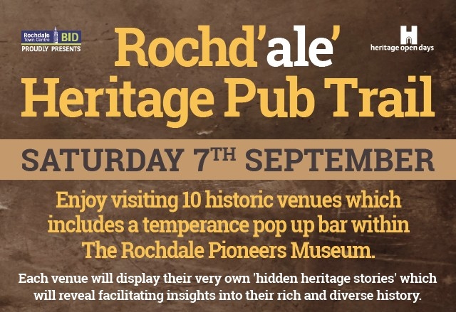 The Rochd'ale' Heritage Pub Trail is on Saturday 7 September