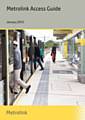 Metrolink Access Guide