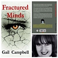 Fractured Minds by Gail Campbell