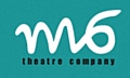 M6 Theatre Company