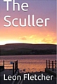 Leon Fletcher's, first book ‘The Sculler’