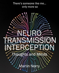 The cover of Martin's book, Neurotransmission Interception