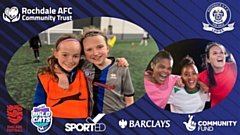 Rochdale AFC Community Trust and Rochdale AFC Ladies have launched a new series of programmes set to boost women's football in Rochdale