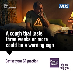 NHS campaign - a cough that lasts longer than 3 weeks